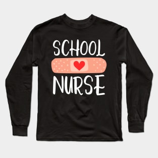 School nurse gift Long Sleeve T-Shirt